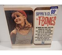 The T-Bones - Sippin' 'N Chippin'