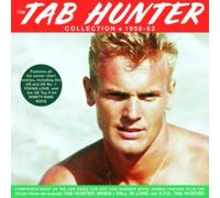 Tab Hunter - The Tab Hunter Collection 1956-62