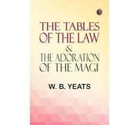 The Tables of the Law; & The Adoration of the Magi