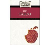 The Taboo (Bloom's Literary Themes)