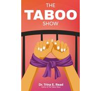 The Taboo Show (The Sex Course)