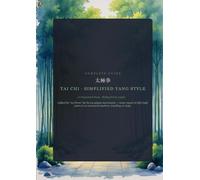 The Tai Chi Guide: Master the 24 Form with Step-by-Step Illustrations