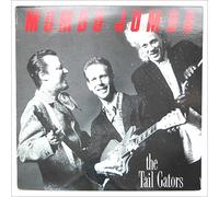 The Tail Gators - Mumbo jumbo (1986) [VINYL]