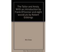 The Tailor and Ansty. With an introduction by Frank O'Connor and eight woodcuts by Robert Gibbings