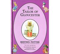 The Tailor of Gloucester (The original Peter Rabbit books)