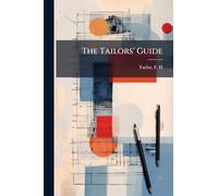 The Tailors' Guide