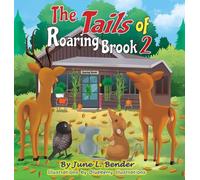 The Tails of Roaring Brook 2