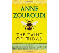 The Taint of Midas: A Novel