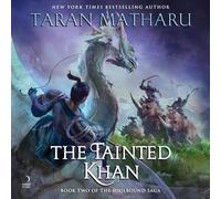 The Tainted Khan (Soulbound Saga, 2)