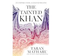 The Tainted Khan: The thrilling new epic fantasy sequel to the Sunday Times bestselling Dragon Rider: Book 2 (The Soulbound Saga)