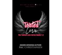 The Tainted Love Series: Books 1-3