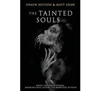 The Tainted Souls