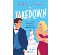 The Takedown: A fun enemies-to-lovers, fake-dating spy romcom