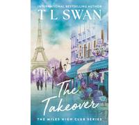 The Takeover (The Miles High Club)