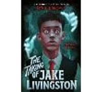 The Taking of Jake Livingston