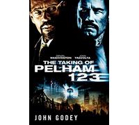 The Taking of Pelham 1 2 3