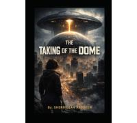 THE TAKING OF THE DOME