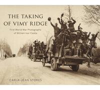 The Taking of Vimy Ridge
