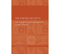 The Taktika of Leo VI: Revised Edition (Dumbarton Oaks Texts): 12