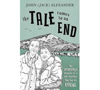 The Tale Comes to an End: 3 (A Lie in the Tale)