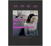 The Tale of a Corporate Slave