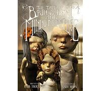 The Tale of Brin and Bent and Minno Marylebone