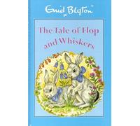 The Tale Of Flop And Whiskers : (Illustrated Large Print) :