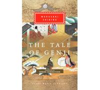 The Tale of Genji: Introduction by Edward G. Seidensticker (Everyman's Library Classics)