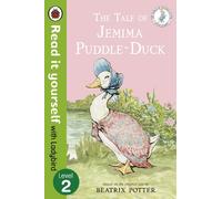 The Tale of Jemima Puddle-Duck - Read it yourself with Ladybird: Level 2