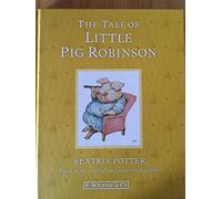 The Tale of Little Pig Robinson