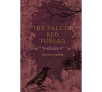The Tale of Red Thread (Tale Series)