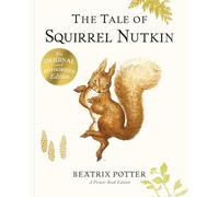 The Tale of Squirrel Nutkin Picture Book