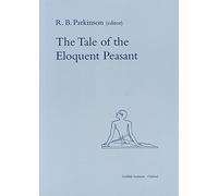 The Tale of the Eloquent Peasant: 0 (Griffith Institute Publications)