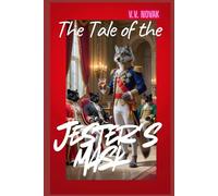 The Tale of the Jester's Mask: The story of Dolph, the cub who became a wolf, isn't just a tale of an evil king. It's a story about how hurt, fear, and humiliation can create a monster.