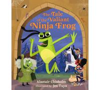 The Tale of the Valiant Ninja Frog