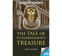The Tale of Tutankhamun's Treasure (Fiction Express)