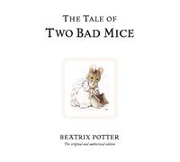 The Tale of Two Bad Mice (Hardback) Book - Beatrix Potter