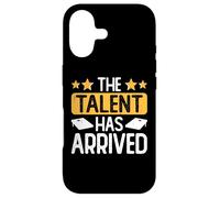 The Talent Has Arrived Case for iPhone 17