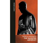 The Talented Mr Ripley: (Vintage Quarterbound Classics)