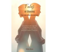 The Tales of Chasing a Running Twin Soul: Twin Flame Separation Escapades (Twin Flame Chaser)