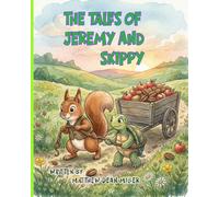 THE TALES OF JEREMY AND SKIPPY