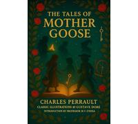 The Tales of Mother Goose