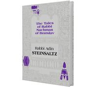The Tales of Rabbi Nachman of Bratslav: Selections with Commentary