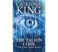 The Talion Code (The Craig Crime Novels)