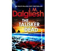 The Talisker Dead: A suspenseful police procedural from the multi-million-copy bestselling author of the Hidden Norfolk series (The Misty Isle, 3)