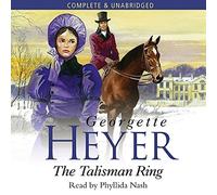 The Talisman Ring (Georgette Heyer) (Complete & Unabridged Audiobook 8cd`s)