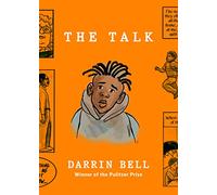The Talk - From the Pulitzer Prize-Winning Graphic Novelist - Random House