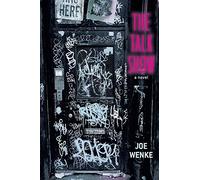 The Talk Show a novel