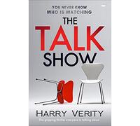 The Talk Show: the gripping thriller everyone is talking about