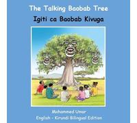 The Talking Baobab Tree: English-Kirundi Bilingual Edition